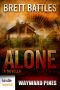 [Wayward Pines Universe 01] • Wayward Pines · Alone (Kindle Worlds Novella)